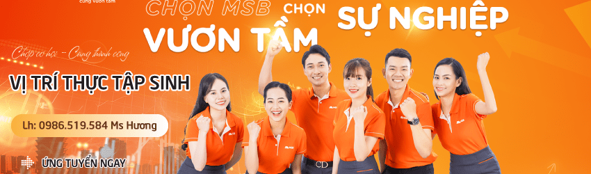 Tuyển thực tập sinh NGÂN HÀNG MSB